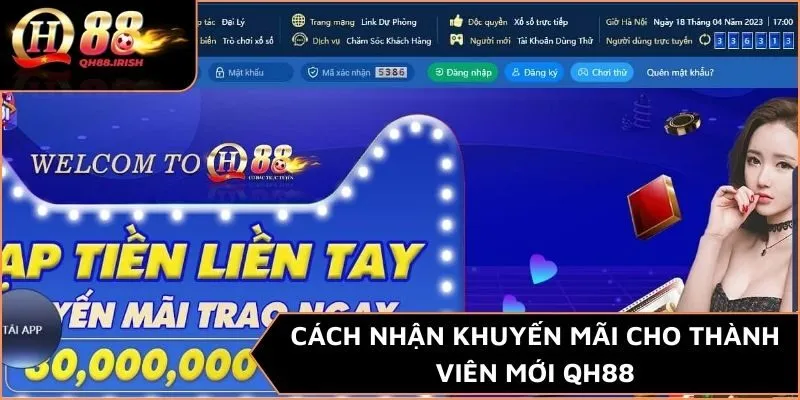 Cách nhận khuyến mãi cho thành viên mới QH88 