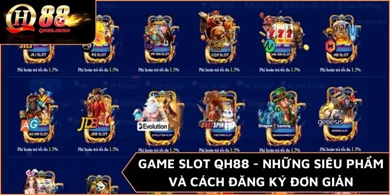 Top những game slot QH88 được yêu thích nhất