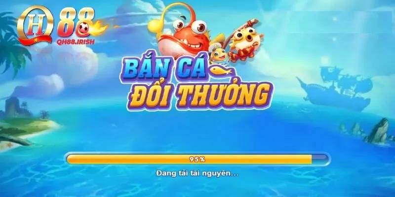 Tại sao game thủ nên tham gia bắn cá QH88?