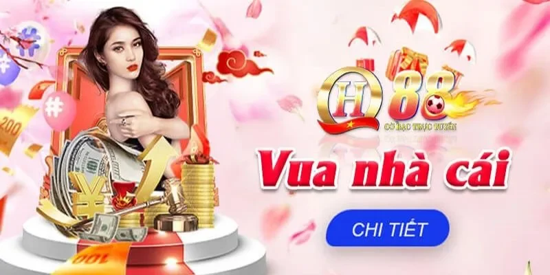 Giới thiệu nhà cái đỉnh cao QH88